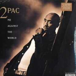 2Pac - Me Against The World Plak - 1