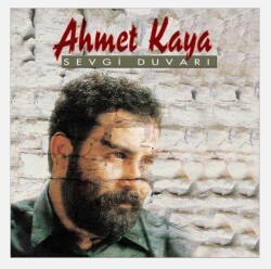 Ahmet Kaya - Sevgi Duvarı-Plak - 1