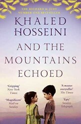 And the Mountains Echoed - Khaled Hosseini - Bloomsbury