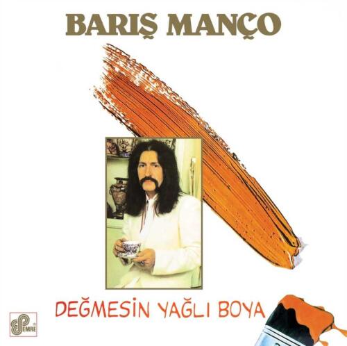 Barış Manço - Değmesin Yağlı Boya-Plak - 1