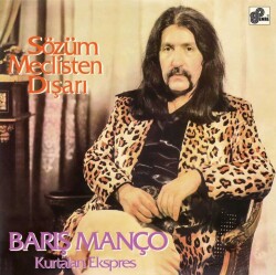 Barış Manço - Sözüm Meclisten Dışarı-Plak - 1
