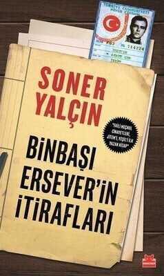 Binbaşı Ersever'in İtirafları - Soner Yalçın - 1