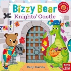 Bizzy Bear Knights` Castle - Benji Davies - Nosy Crow