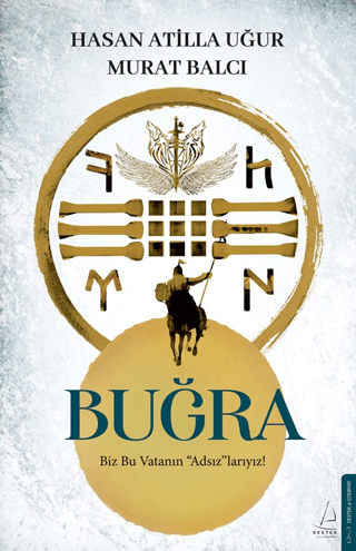 Buğra - Biz Bu Vatanın Adsızlarıyız!/Hasan Atilla Uğur - 1