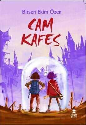 Cam Kafes - Birsen Ekim Özen - 1