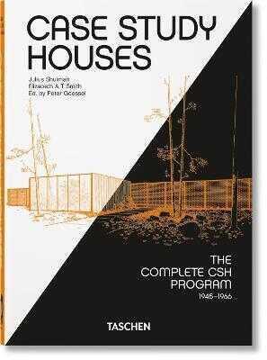 Case Study Houses. The Complete CSH Program 1945-1966. 40th Ed. - Elizabeth A. T. Smith - 1
