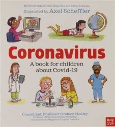 Coronavirus - Nia Roberts - Nosy Crow