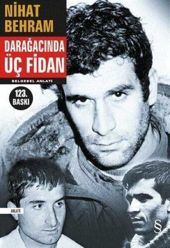 Darağacında Üç Fidan - Nihat Behram - 1