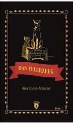 Das Feuerzeug Stufe 1 (Almanca Hikaye) - Hans Christian Andersen - Dorlion Yayınevi