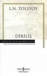 Diriliş - Lev Nikolayeviç Tolstoy - İş Bankası Kültür Yayınları