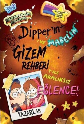 Disney - Esrarengiz Kasaba Dipper ve Mabel`in Gizem Rehberi Ile Araliksiz Eglence - Rob Renzetti - Beta Kids - 1