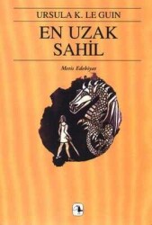 En Uzak Sahil - Ursula K. Le Guin - Metis Yayınları