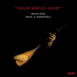 Erkan Oğur - Gülün Kokusu Vardı - Plak - İdego