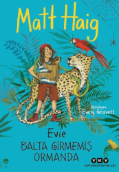 Evie Balta Girmemiş Ormanda - Yapı Kredi Yayınları