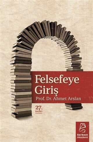 Felsefeye Giriş - Ahmet Arslan - 1