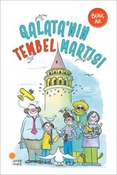 Galata’nın Tembel Martısı - Behiç Ak - Günışığı Kitaplığı - Günışığı Kitaplığı