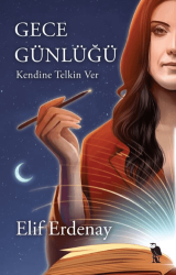 Gece Günlüğü - Kendine Telkin Ver - Nemesis Kitap