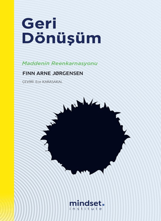 Geri Dönüşüm - Maddenin Reenkarnasyonu - 1