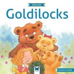 Goldilocks - Arianna Candell - Mavi Kelebek Yayınları