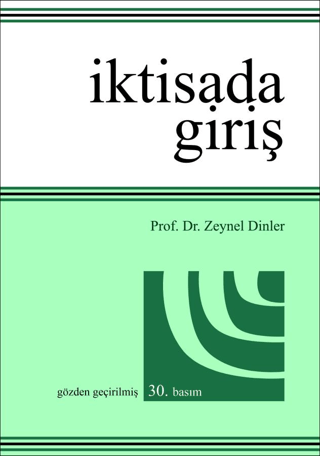 İktisada Giriş/Zeynel Dinler - 1
