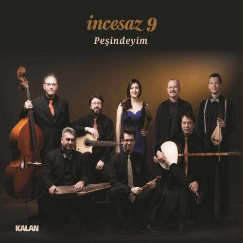 İncesaz - Peşindeyim - 9-Plak - 1