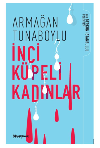 İnci Küpeli Kadınlar/Armağan Tunaboylu - 1