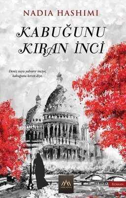 Kabuğunu Kıran İnci - Nadia Hashimi - 1