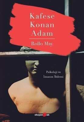 Kafese Konan Adam - Rollo May - 1