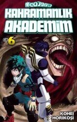 Kahramanlık Akademim 6.Cilt - Kohei Horikoşi - Gerekli Şeyler Yayıncılık