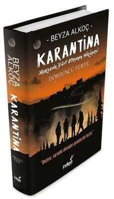Karantina Dördüncü Perde (Ciltli) - Beyza Alkoç - 1