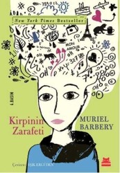 Kirpinin Zarafeti - Muriel Barbery - Kırmızı Kedi Yayınevi - Kırmızı Kedi Yayınevi