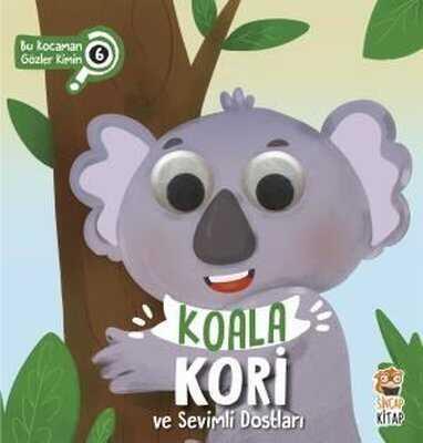 Koala Kori ve Sevimli Dostları Ciltli - Asiye Aslı Aslaner - 1
