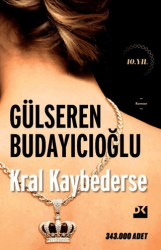 Kral Kaybederse 10. Yıl - Doğan Kitap