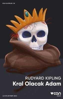 Kral Olacak Adam - Rudyard Kipling - 1