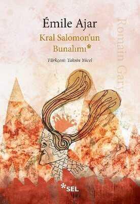 Kral Salomon'un Bunalımı - Emile Ajar - 1