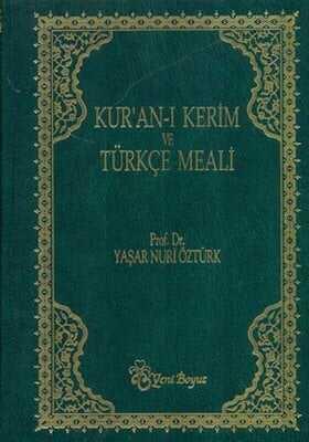 Kur’an-ı Kerim ve Türkçe Meali (Metinli Büyük Boy) Ciltli - Yaşar Nuri Öztürk - 1