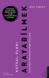 Kutsal Olanı Arayabilmek - Guy Finley - Destek Yayınları