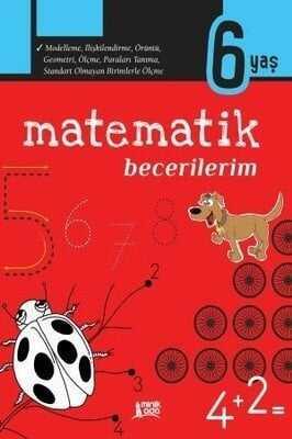 Matematik Becerilerim 6 Yaş - Kolektif - 1