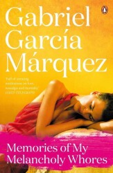 Memories of My Melancholy Whores 'Full of arresting meditations on love - Penguin Books
