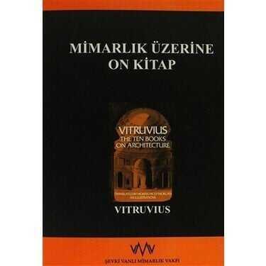 Mimarlık Üzerine On Kitap - Vitruvius - 1