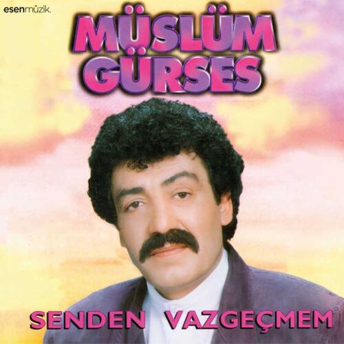 Müslüm Gürses-Senden Vazgeçmem -Plak - 1