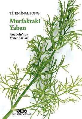 Mutfaktaki Yaban (Büyük Boy) - Tijen İnaltong - 1