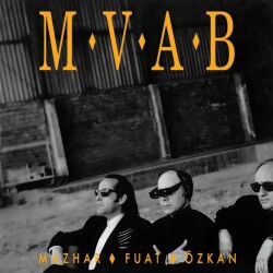 M.V.A.B - Plak - Bonus Müzik