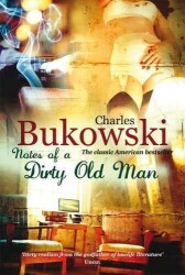 Notes Of A Dirty Old Man - Charles Bukowski - Virgin Books