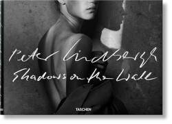 Peter Lindbergh. Shadows on the Wall - 1