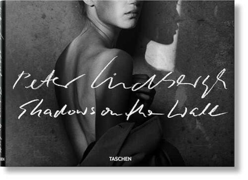 Peter Lindbergh. Shadows on the Wall - 1