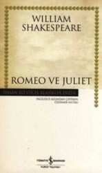Romeo ve Juliet - William Shakespeare - İş Bankası Kültür Yayınları