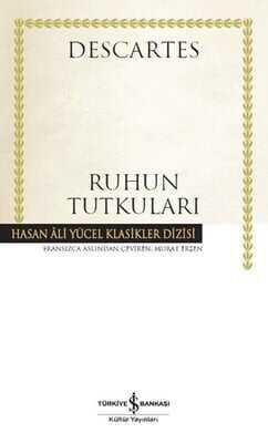 Ruhun Tutkuları - Rene Descartes - 1