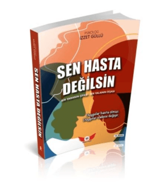 Sen Hasta Değilsin/İzzet Güllü - 1