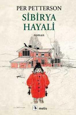 Sibirya Hayali - Per Petterson - 1